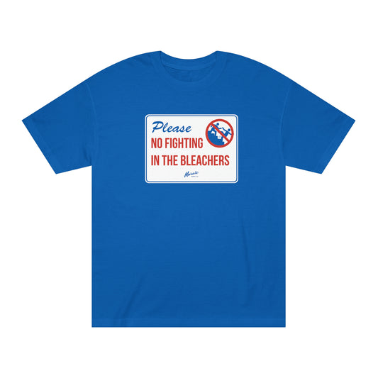 No Fighting In The Bleachers Unisex Classic Tee